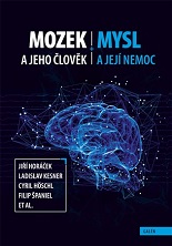 Cover of Mozek a jeho člověk, mysl a její nemoc