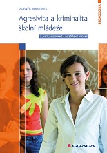 Cover of Agresivita a kriminalita školní mládeže