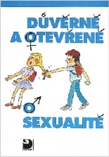 Cover of Důvěrně a otevřeně o sexualitě