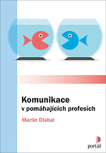 Cover of Komunikace v pomáhajících profesích
