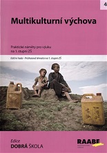 Cover of Multikulturní výchova - Praktické náměty pro výuku na 1. stupní ZŠ