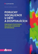 Cover of Poruchy socializace u dětí a dospívajících