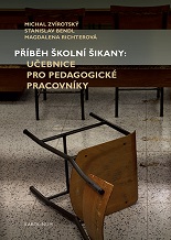 Cover of Příběh školní šikany: