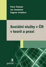 Cover of Sociální služby v ČR v teorii a praxi