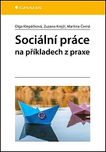 Cover of Sociální práce na příkladech z praxe