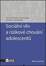 Sociální vliv a rizikové chování adolescentů