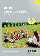 Cover of Učitel a práce se třídou