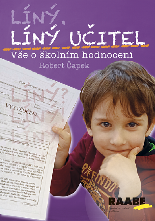 Cover of Líný učitel - Vše o školním hodnocení