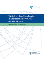 Cover of Výskyt rizikového chování u adolescentů (VRCHA)
